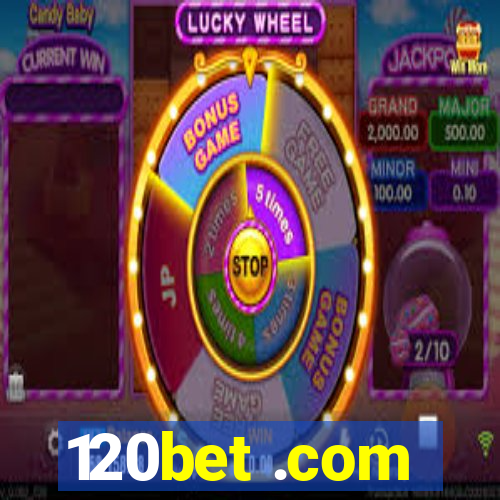 120bet .com